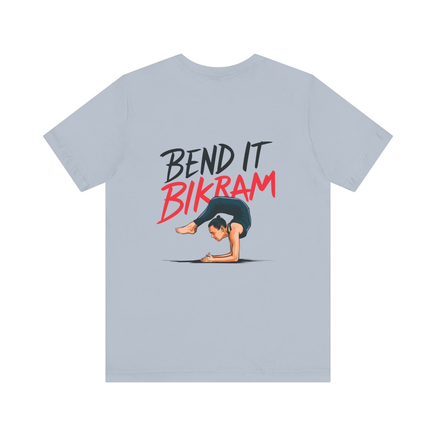 Yoga Tee "Bend It Like Bikram"